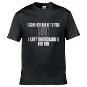 Teemarkable! Engineers Motto T-Shirt Black / Small - 86-92cm | 34-36"(Chest)