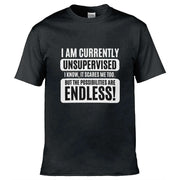 Teemarkable! I am Currently Unsupervised T-Shirt Black / Small - 86-92cm | 34-36"(Chest)