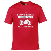 Teemarkable! I Don’t Snore I Dream I'm A Motorcycle T-Shirt Red / Small - 86-92cm | 34-36"(Chest)
