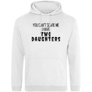 Teemarkable! I have Two Daughters Hoodie White / Small - 96-101cm | 38-40"(Chest)