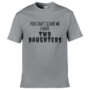 Teemarkable! I have Two Daughters T-Shirt Light Grey / Small - 86-92cm | 34-36"(Chest)