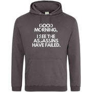 Teemarkable! I See The Assassins Have Failed Hoodie Dark Grey / Small - 96-101cm | 38-40"(Chest)