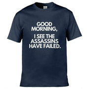 Teemarkable! I See The Assassins Have Failed T-Shirt Navy Blue / Small - 86-92cm | 34-36"(Chest)