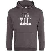 Teemarkable! I'll Be In The Garage Hoodie Dark Grey / Small - 96-101cm | 38-40"(Chest)