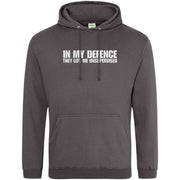 Teemarkable! In My Defence They Left Me Unsupervised Hoodie Dark Grey / Small - 96-101cm | 38-40"(Chest)