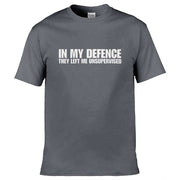 Teemarkable! In My Defence They Left Me Unsupervised T-Shirt Dark Grey / Small - 86-92cm | 34-36"(Chest)
