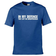 Teemarkable! In My Defence They Left Me Unsupervised T-Shirt Royal Blue / Small - 86-92cm | 34-36"(Chest)