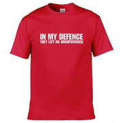 Teemarkable! In My Defence They Left Me Unsupervised T-Shirt Red / Small - 86-92cm | 34-36"(Chest)