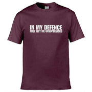 Teemarkable! In My Defence They Left Me Unsupervised T-Shirt Maroon / Small - 86-92cm | 34-36"(Chest)