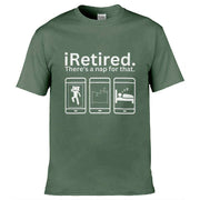 Teemarkable! iRetired There's A Nap For That T-Shirt Olive Green / Small - 86-92cm | 34-36"(Chest)