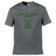 Teemarkable! St. Patricks How To Speak Irish T-Shirt Dark Grey / Small - 86-92cm | 34-36"(Chest)