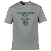 Teemarkable! St. Patricks How To Speak Irish T-Shirt Light Grey / Small - 86-92cm | 34-36"(Chest)