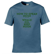 Teemarkable! St. Patricks How To Speak Irish T-Shirt Slate Blue / Small - 86-92cm | 34-36"(Chest)