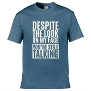 Teemarkable! You're Still Talking T-Shirt Slate Blue / Small - 86-92cm | 34-36"(Chest)