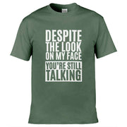 Teemarkable! You're Still Talking T-Shirt Olive Green / Small - 86-92cm | 34-36"(Chest)