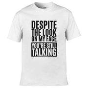 Teemarkable! You're Still Talking T-Shirt White / Small - 86-92cm | 34-36"(Chest)